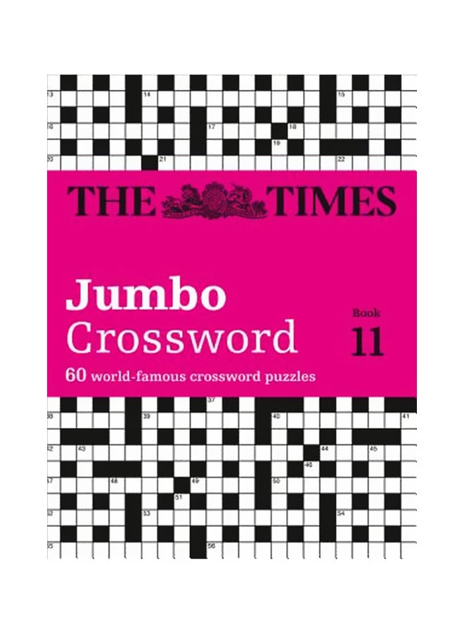 The Times Jumbo Crossword: Book 11: 60 Of The World's Biggest Puzzles From The Times 2 Paperback English by John Grimshaw - 42644 