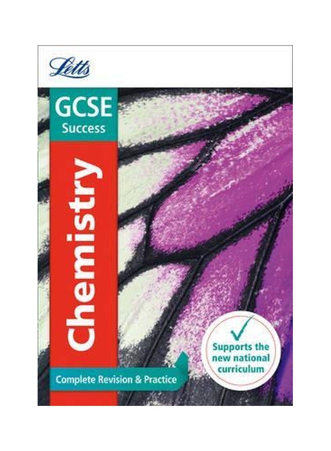 GCSE Success: Chemistry Complete Revision And Practice paperback english - 1-Sep-16