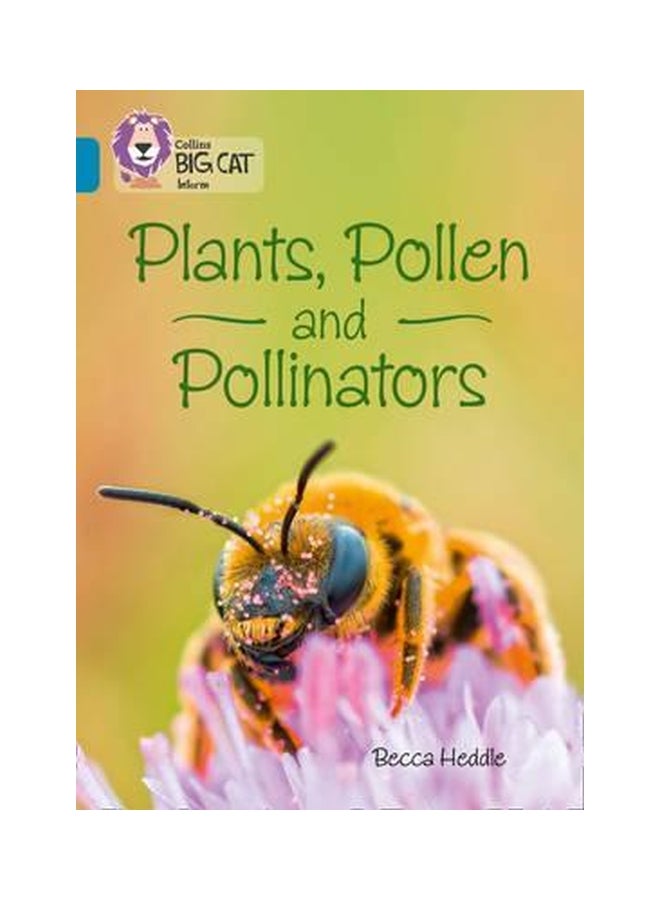 Plants, Pollen And Pollinators paperback english - 2-Aug-16