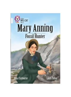 A Biography Of Mary Anning Paperback English by Anna Claybourne - 43038 