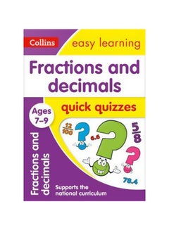 Easy Learning Fractions & Decimals: Quick Quizzes Paperback English by Collins Easy Learning - 42826