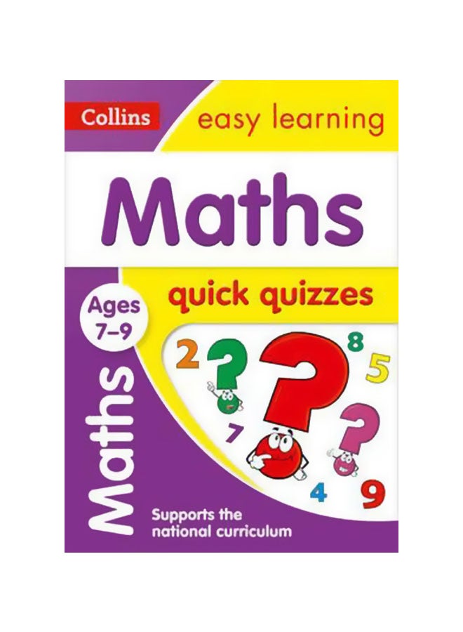 Easy Learning Maths Quick Quizzes Paperback English by Collins Easy Learning - 42856 