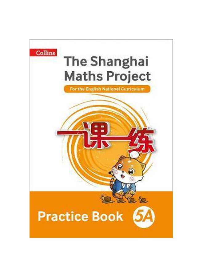 The Shanghai Maths Project Practice Book 5A Paperback English by Professor Lianghuo Fan - 43374