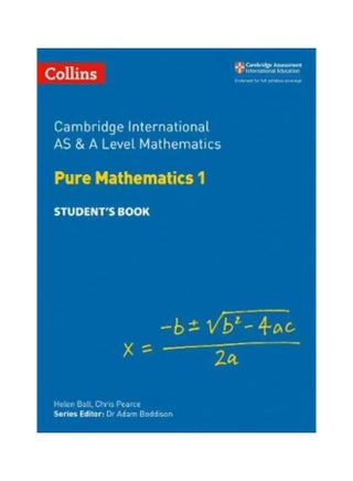 Cambridge International AS And A Level Mathematics : Pure Mathematics 1 Paperback English by Helen Ball - 43252 - v1553305361/N22523613A_1