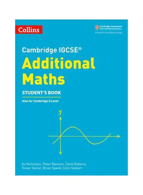 كتاب الطالب في الرياضيات الإضافية للشهادة العامة الدولية للتعليم الثانوي لجامعة كامبريدج: غلاف ورقي الإنجليزية - 43282