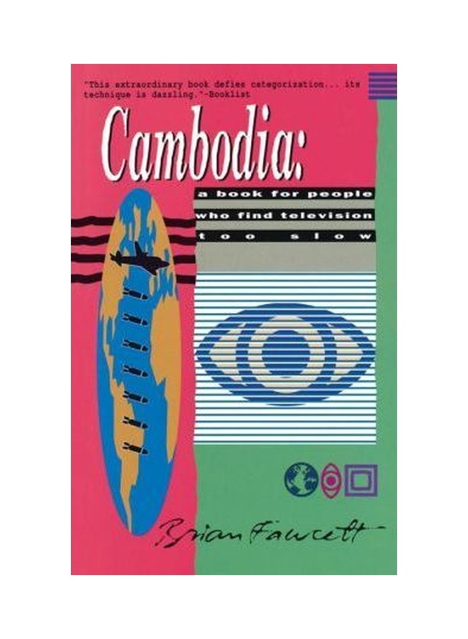 Cambodia: A Book for People Who Find Television Too Slow paperback english - 32800 