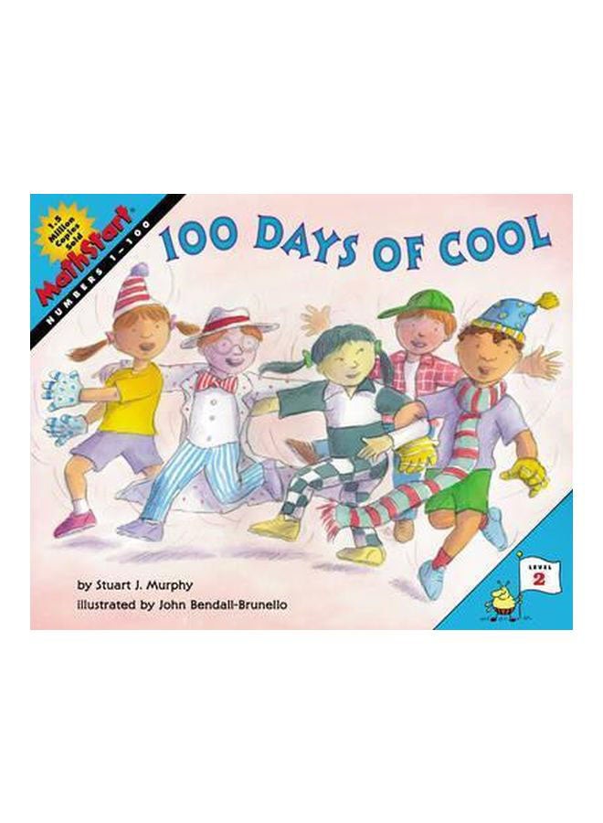 100 Days Of Cool Paperback English by Stuart J.Murphy - 37978 