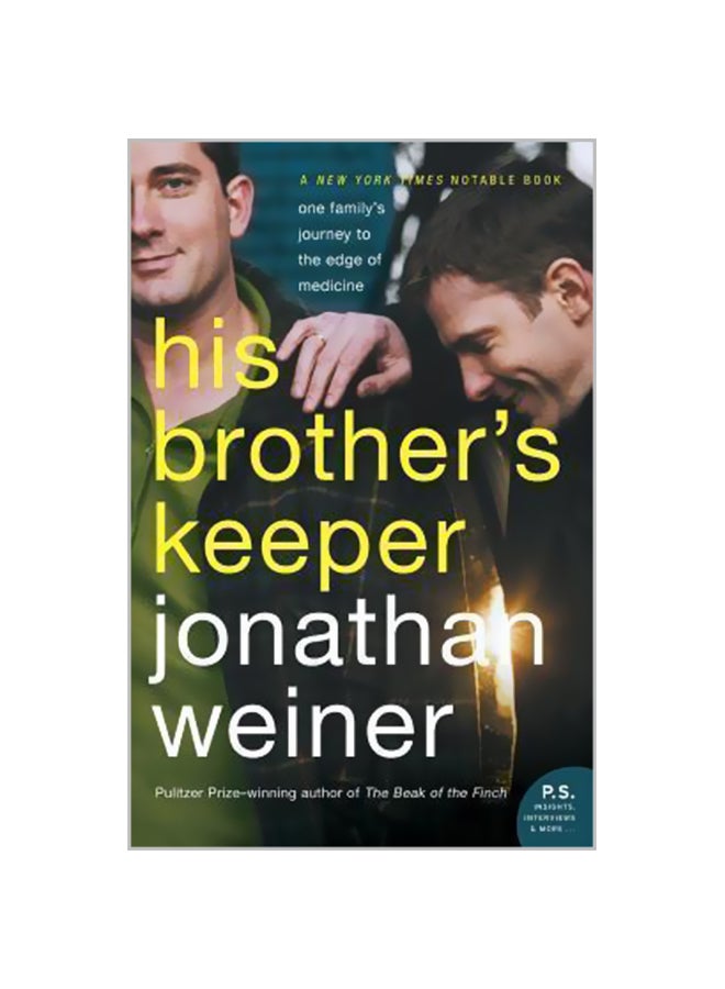 His Brother's Keeper: One Family's Journey To The Edge Of Medicine paperback english 