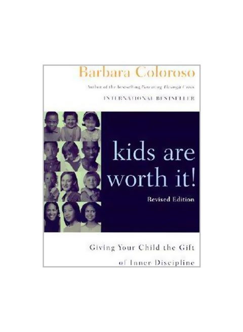 Kids Are Worth It! Revised Edition paperback english