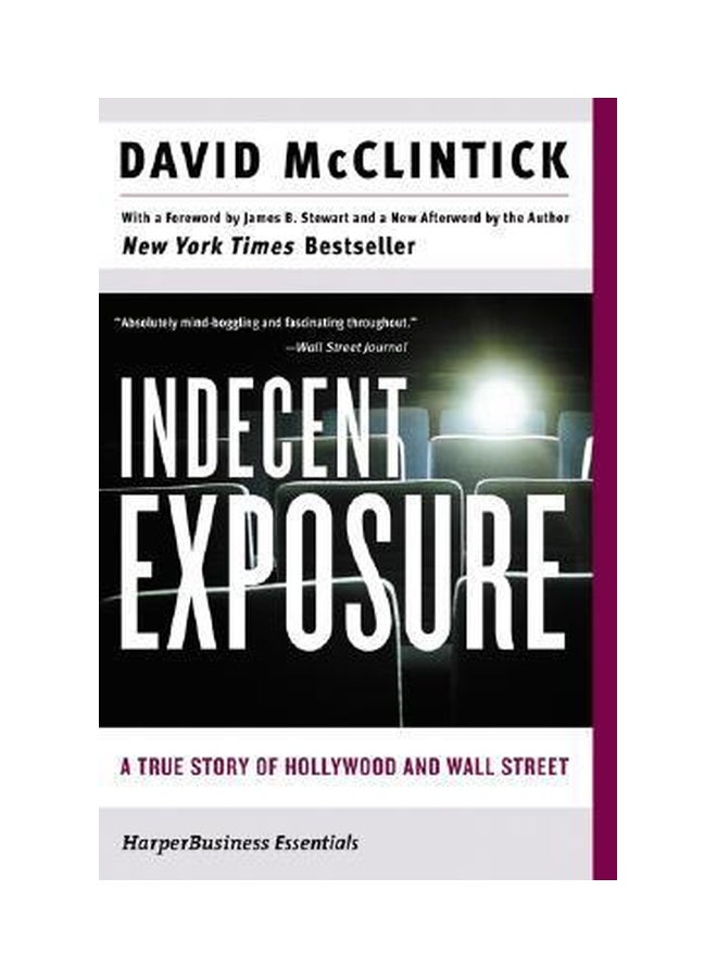 Indecent Exposure: A True Story Of Hollywood And Wall Street paperback english