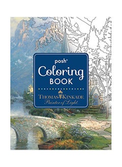 Posh Adult Colouring Book Thomas Kinkade Designs For Inspiration