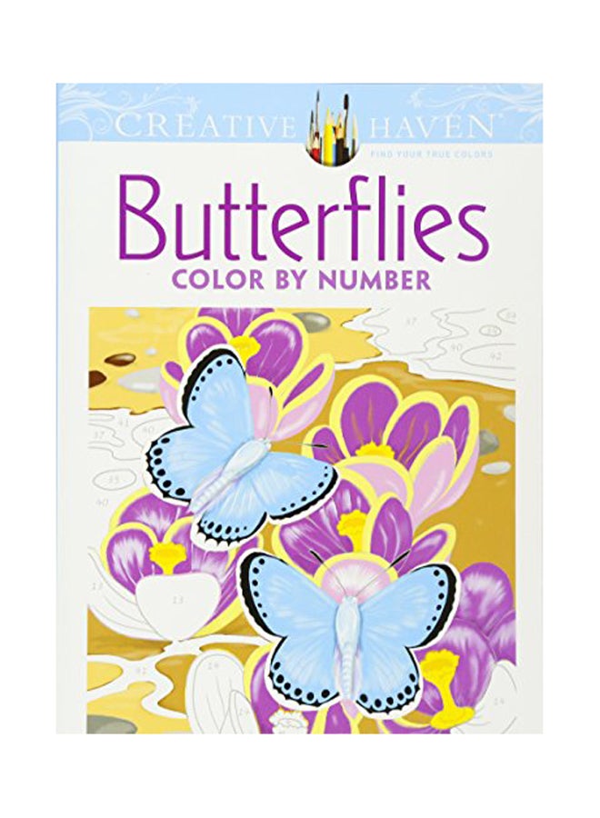 كتاب تلوين Creative Haven Butterflies Colour By Number (كريتف هيفن باترفلايز كولور باي نامبر)