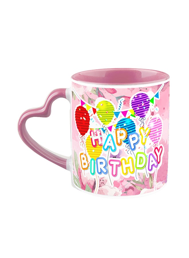 كوب مج قهوة من السيراميك بمقبض على شكل قلب أبيض ووردي بتصميم عبارة "Happy Birthday" تصميم رقم 111
