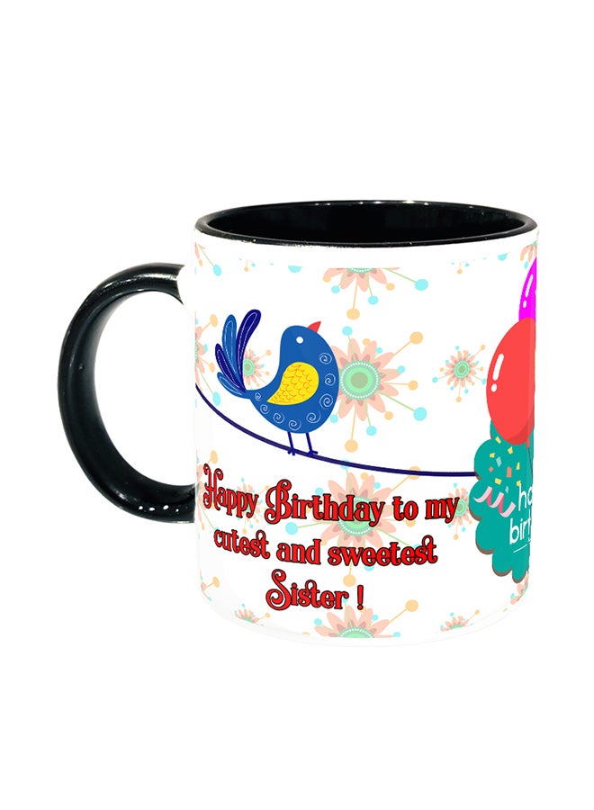 White And Black Ceramic Coffee Mug With Happy Birthday To Cutest Sister