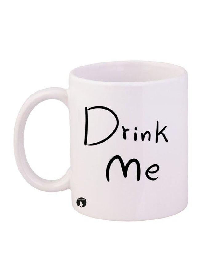 بي بي قدح بطباعة جملة Drink Me أبيض/ أسود