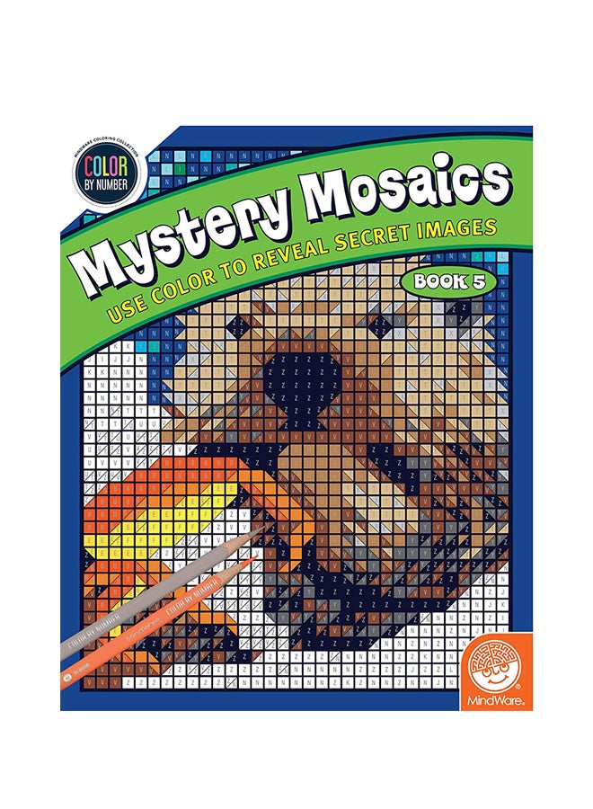 Color By Number Mystery Mosaics Book 5