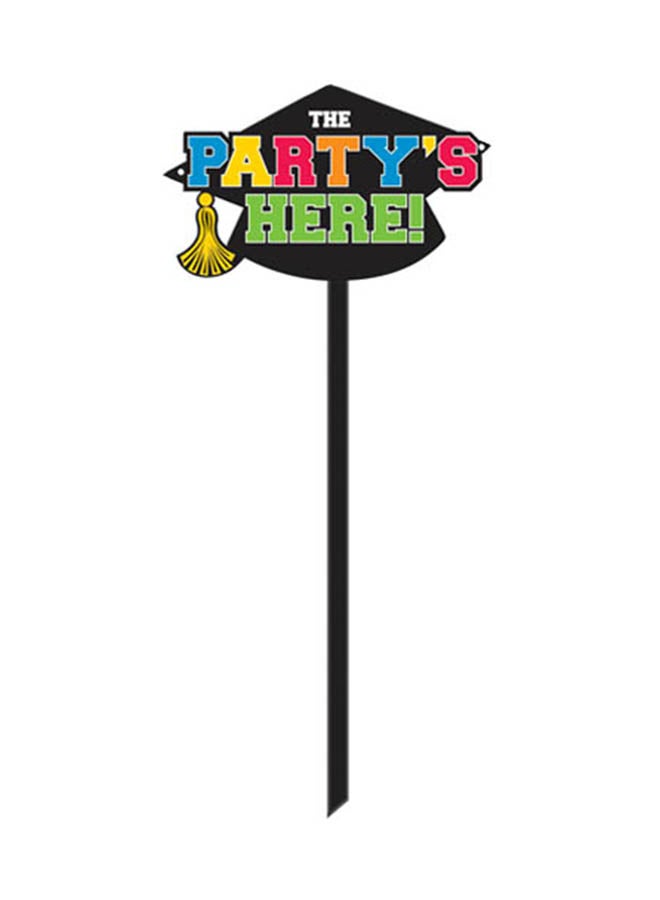 The Party's Here Graduation Yard Sign