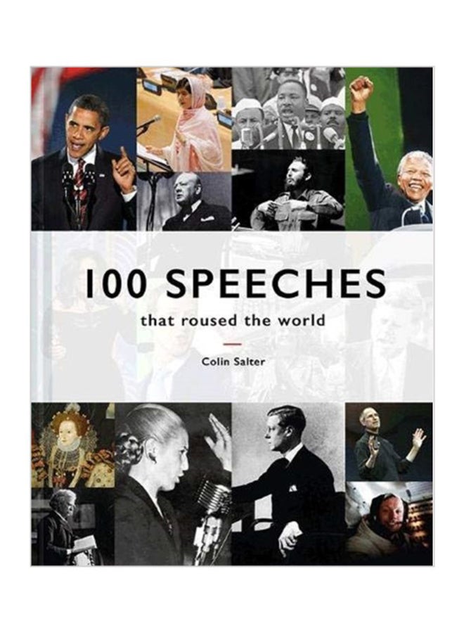 100 Speeches That Roused The World Hardcover English by Colin Salter - 1-Apr-19