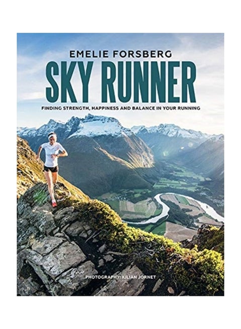 Sky Runner : Finding Strength, Happiness And Balance In Your Running hardcover english - 1-Apr-19