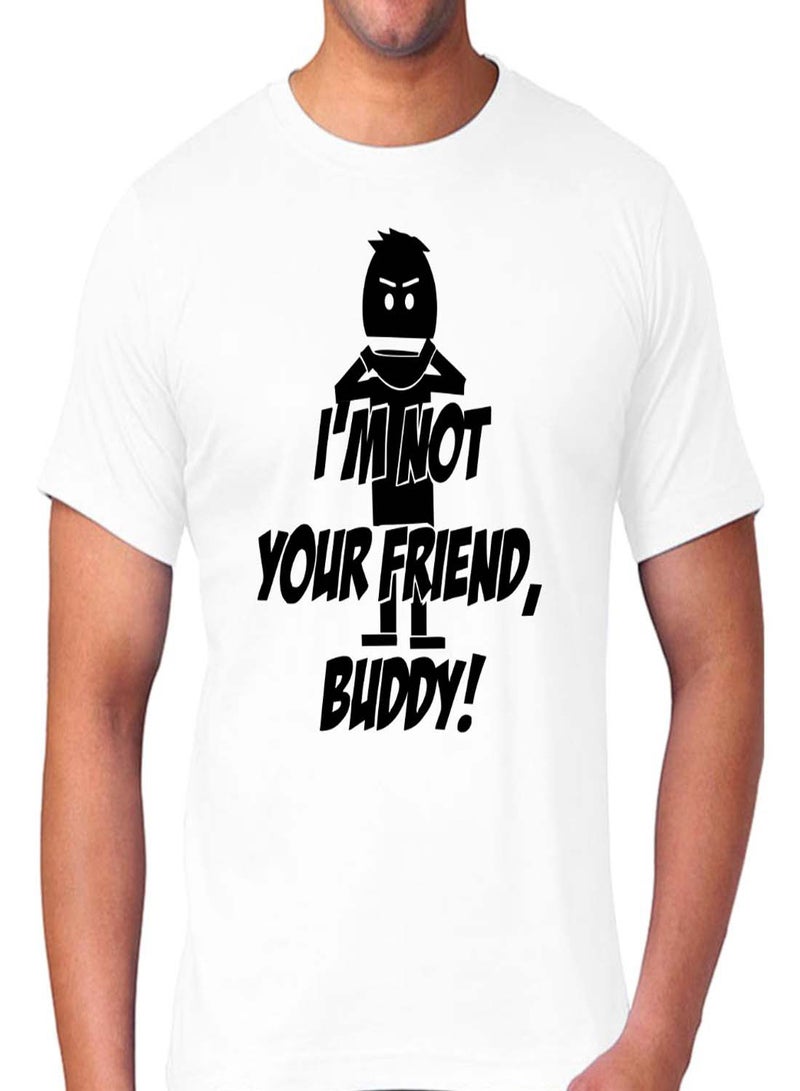 أف إم ستايلز تيشيرت بأكمام قصيرة بطبعة عبارة "I'm Not Your Friend, Buddy" أبيض - Image 1