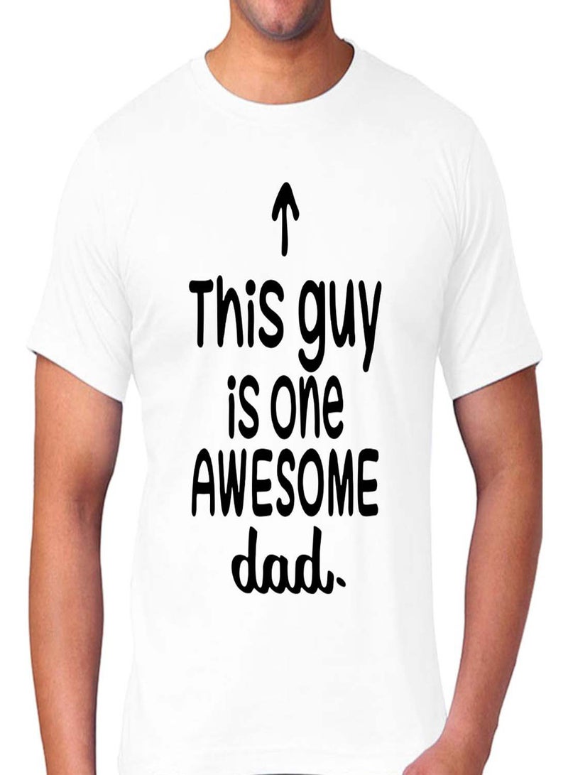 FMSTYLES This Guy Is An Awesome Dad Short Sleeve T-shirt White  - Image 2