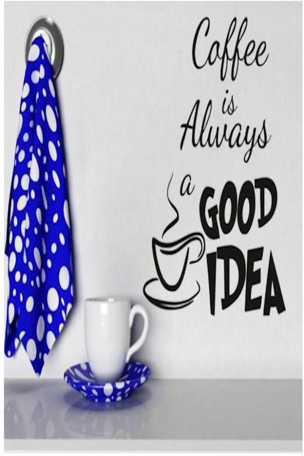 ملصق مطبوع عليه جملة "Coffee Is Always A Good Idea" - Image 5