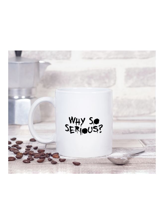 لاود يونيفيرس مج قهوة مطبوع عليه عبارة "Why So Serious" المقتبسة لشخصية الجوكر أبيض/ أسود - Image 2