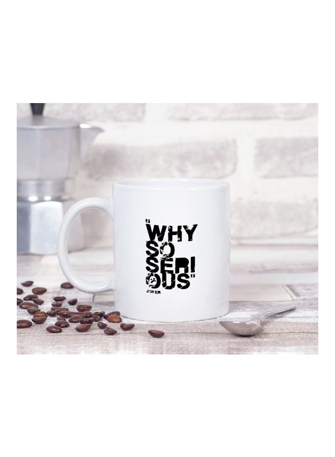 LOUD UNIVERSE Why So Serious Joker Printed Coffee Mug White/Black  - Image 2