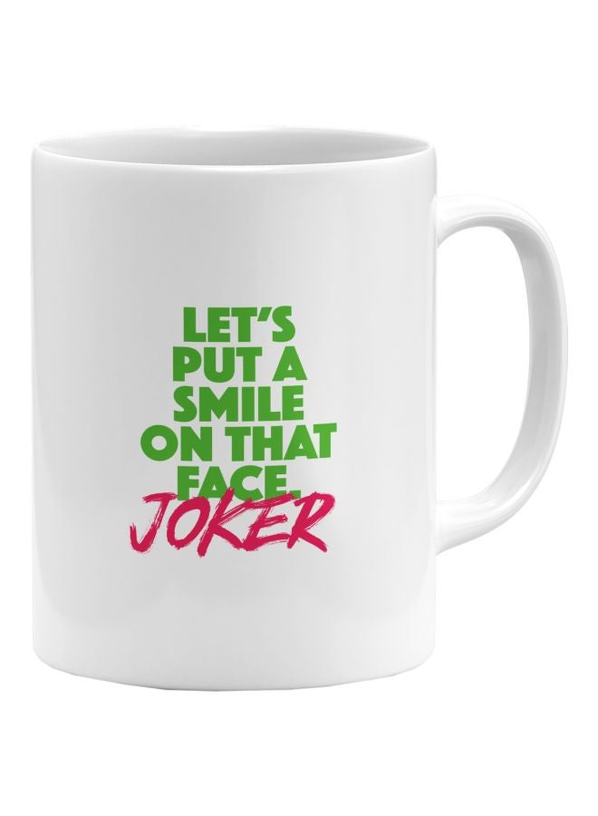 LOUD UNIVERSE Let's Put A Smile On That Face Joker Printed Coffee Mug White/Green/Pink - Image 1