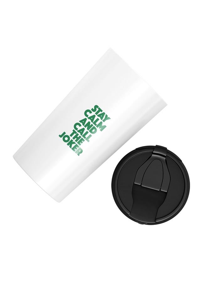 LOUD UNIVERSE Stay Calm And Call The Joker Printed Tumbler With Lid White/Black/Green  - Image 2