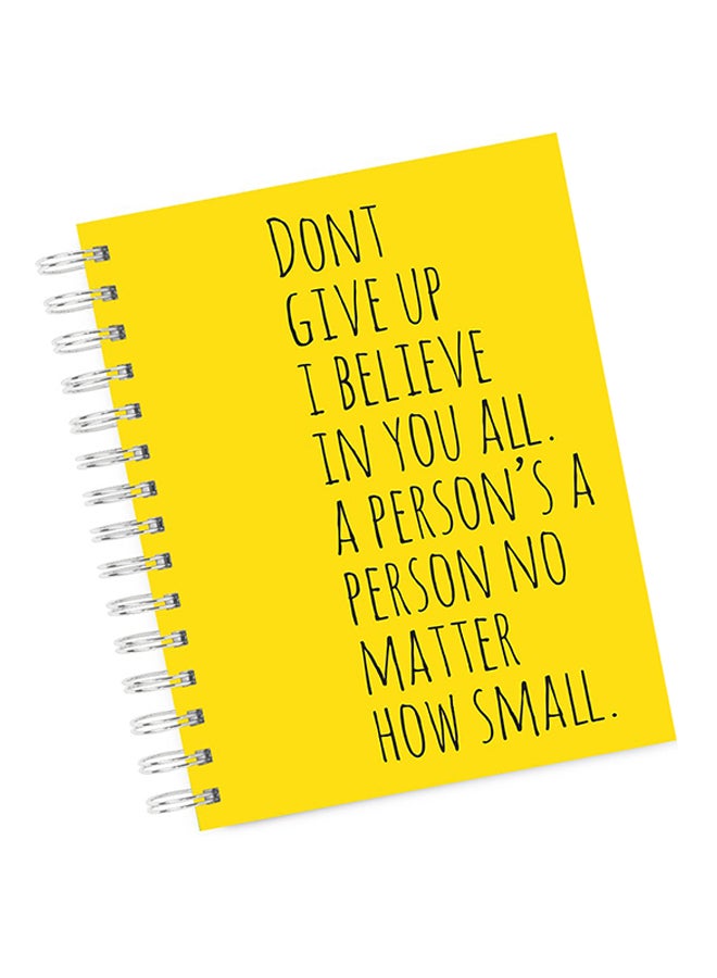 A4 Dont Give up Quote Notebook Multicolour