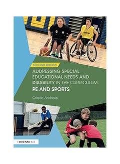 Addressing Special Educational Needs and Disability in the Curriculum Paperback English by Crispin Andrews - 14 Sep 2017 