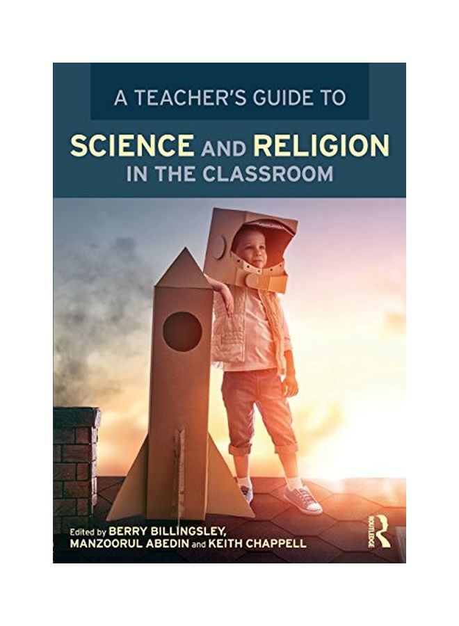 A Teacher's Guide To Science And Religion In The Classroom paperback english - 16 Feb 2018 