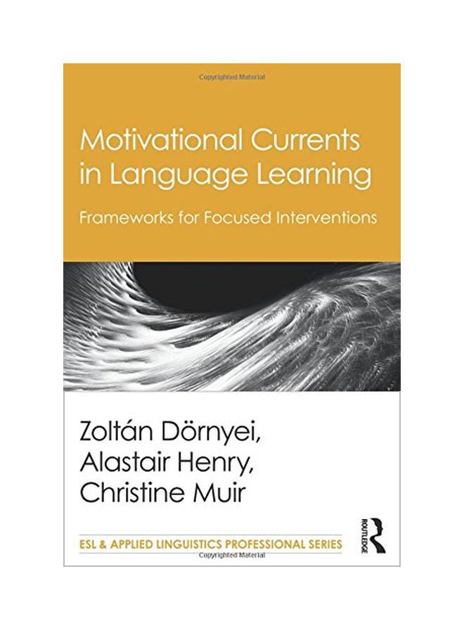 Motivational Currents in Language Learning Paperback English by Zoltßn D÷rnyei