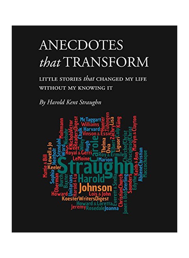 Anecdotes That Transform : Little Story That Changed My Life Without My Knowing It paperback english - 09 Jan 2019 