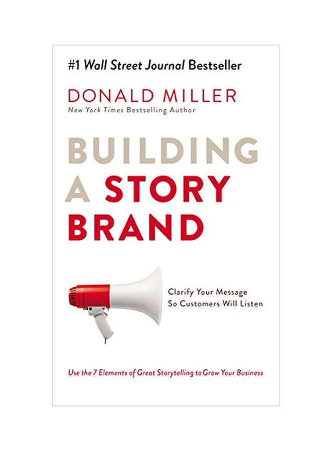 Building A Story Brand Paperback English by Donald Miller - 16 Nov 2017 