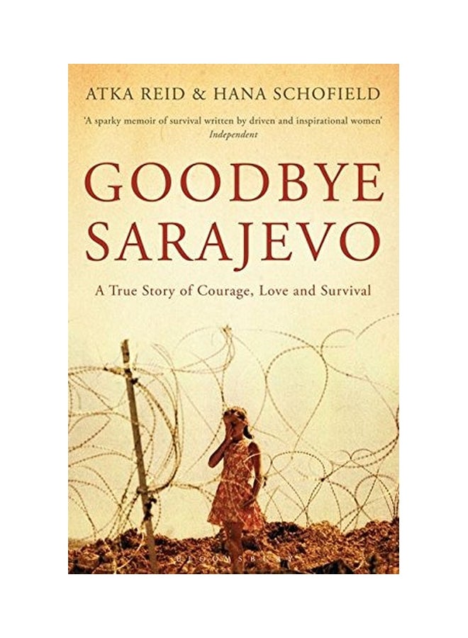 Goodbye Sarajevo paperback english - 13 May 2014 
