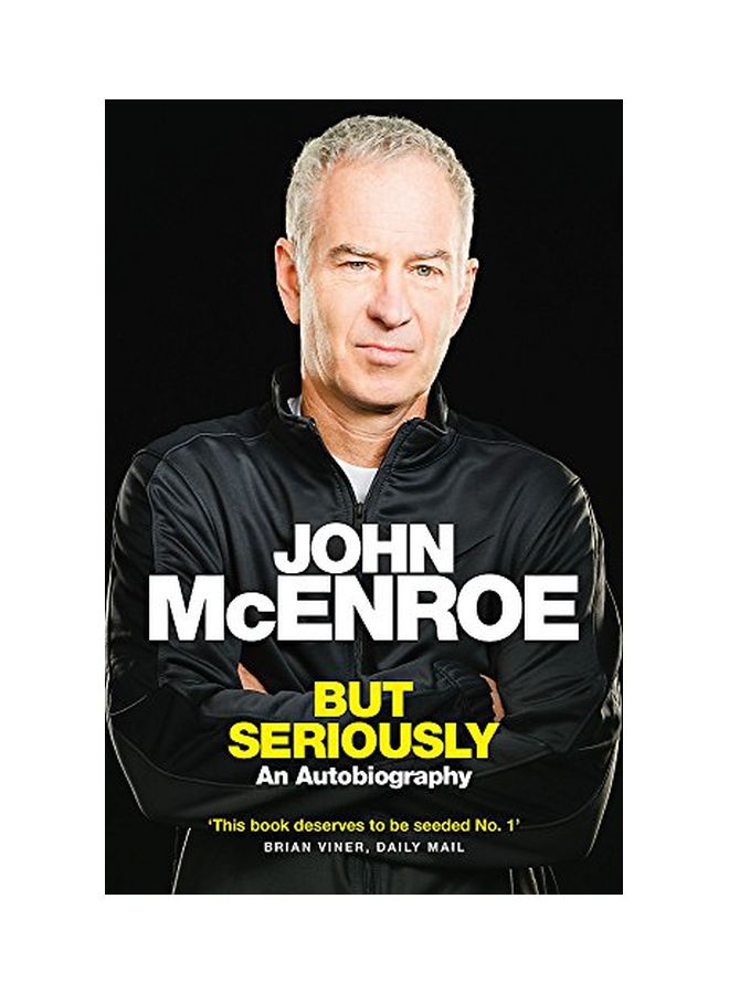 But Seriously: An Autobiography paperback english - 14 Jun 2018 