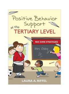 Positive Behavior Support At The Tertiary Level: Red Zone Strategies paperback english - 15 Jun 2011 