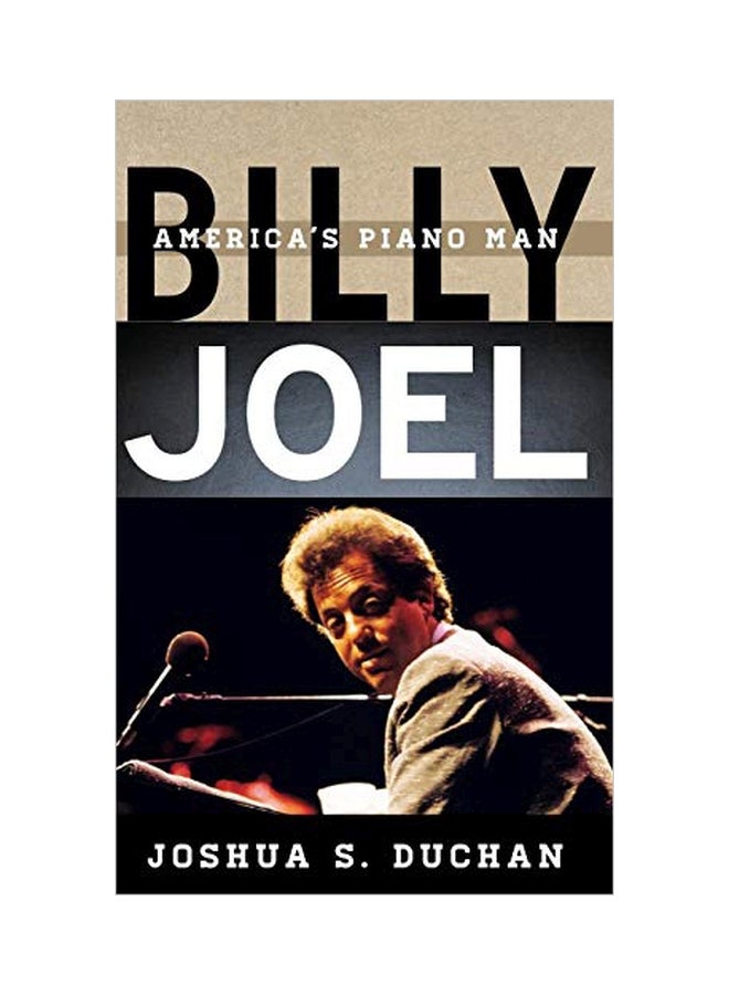 Billy Joel: America's Piano Man paperback english - 20 Jun 2017