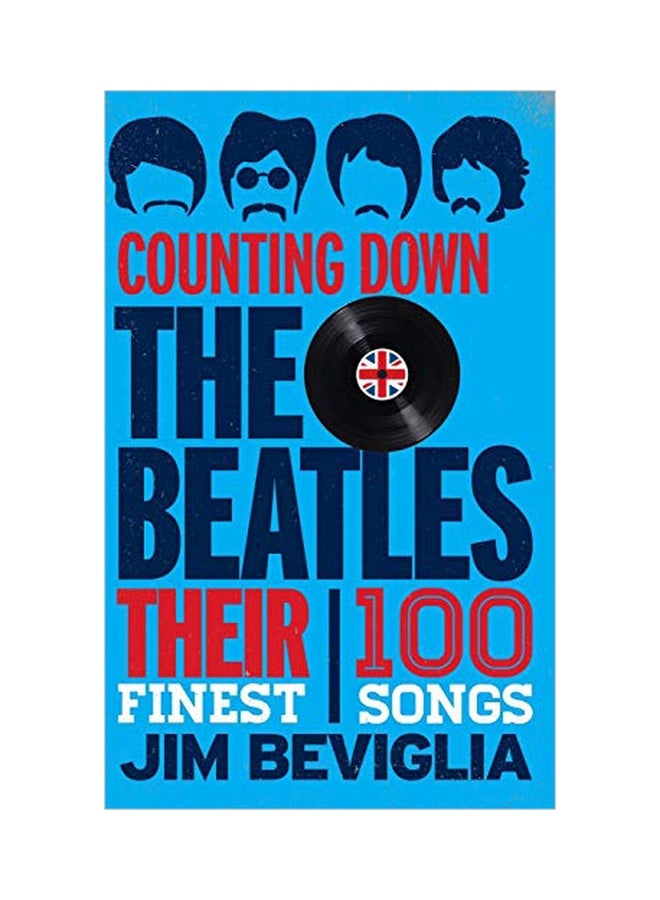 Counting Down the Beatles Hardcover English by Jim Beviglia