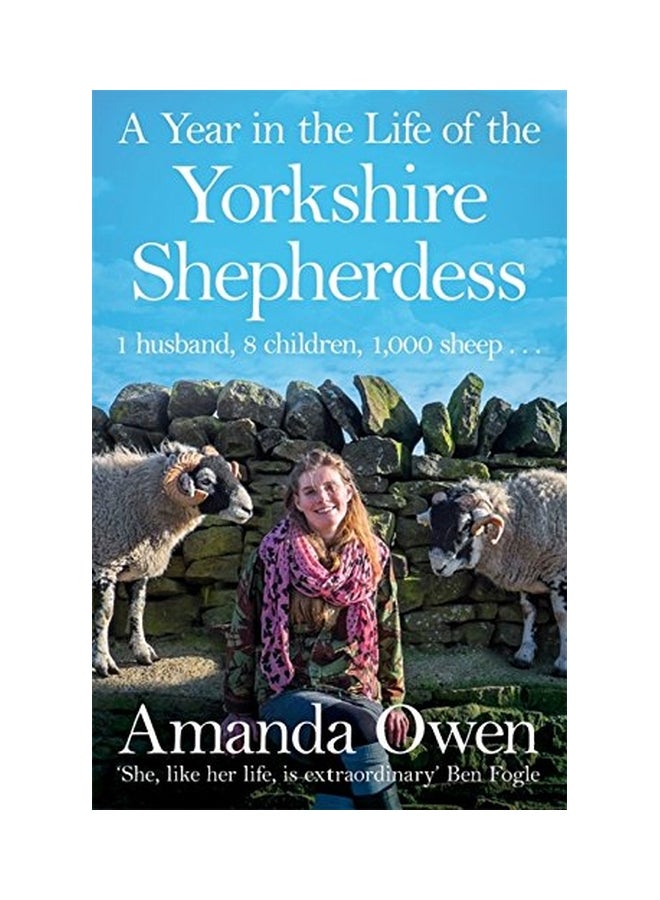 A Year In The Life Of The Yorkshire Shepherdess Paperback English by Amanda Owen - 01 May 2017 