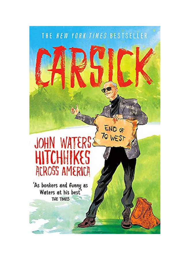 Carsick Paperback English by John Waters - 23 Sep 2015 