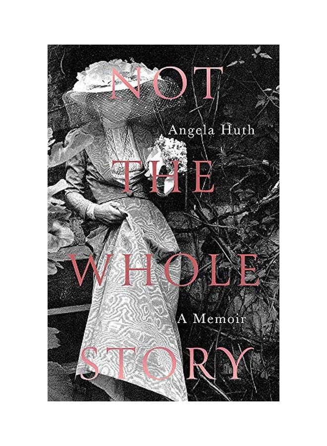 Not The Whole Story paperback english - 30 Apr 2019 