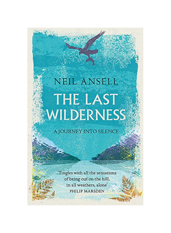 The Last Wilderness paperback english - 26 Jul 2018 
