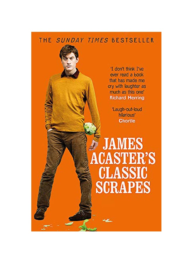 Classic Scrapes - The Hilarious Sunday Times paperback english - 26 Feb 2019