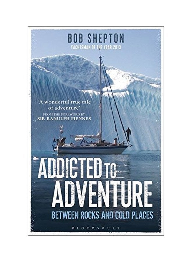 Addicted To Adventure paperback english - 09 Apr 2015 