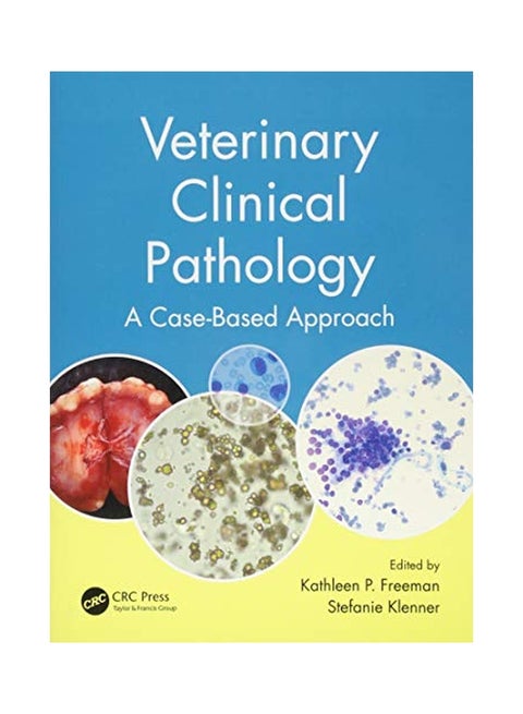 Veterinary Clinical Pathology: A Case-based Approach paperback english - 7 Jul 2015