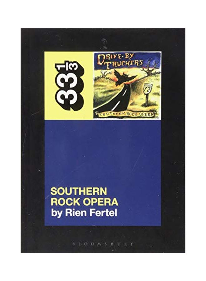 Drive-by Truckers' Southern Rock Opera paperback english - 18 Oct 2018