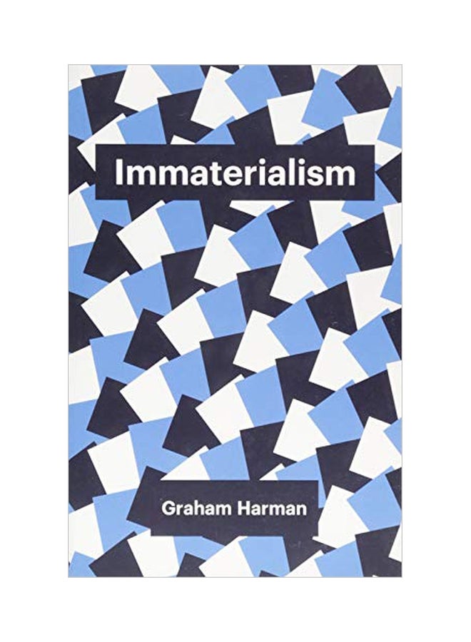 Immaterialism Paperback English by Graham Harman 